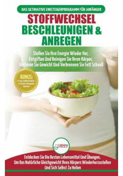 Stoffwechsel Beschleunigen & Anregen