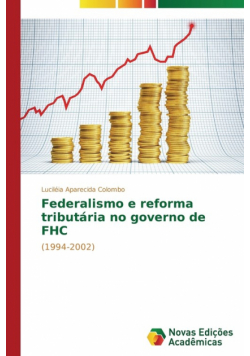 Federalismo e reforma tributária no governo de FHC