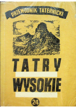 Tatry wysokie Przewodnik Taternicki