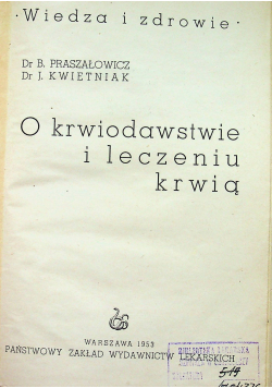 O krwiodawstwie i leczeniu krwią