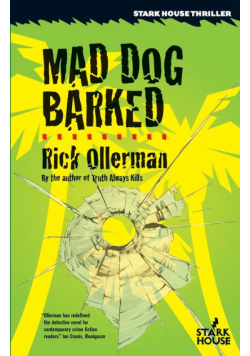Mad Dog Barked