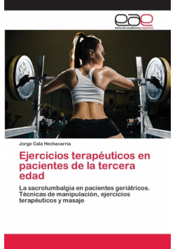 Ejercicios terapéuticos en pacientes de la tercera edad