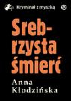 Srebrzysta śmierć