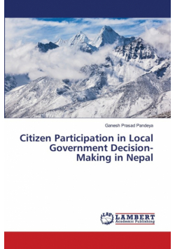Citizen Participation in Local Government Decision-Making in Nepal