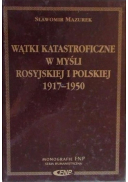 Wątki katastroficzne w myśli rosyjskiej i