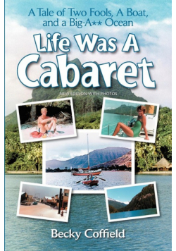 Life Was A Cabaret