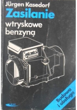 Zasilanie wtryskowe benzyną