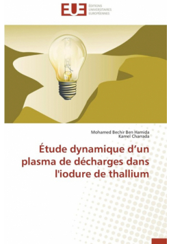 Étude dynamique d un plasma de décharges dans l'iodure de thallium