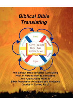 Biblical Bible Translating