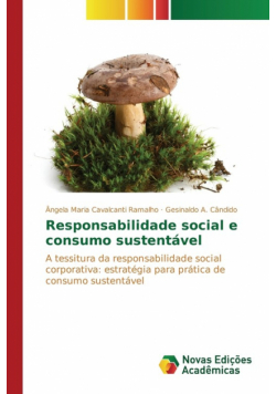 Responsabilidade social e consumo sustentável