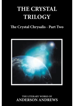 The Crystal Trilogy