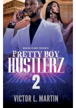 Pretty Boy Hustlerz II
