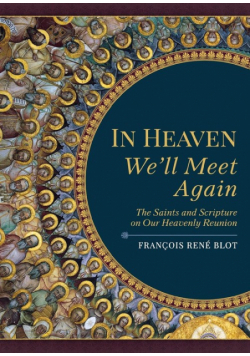 In Heaven We'll Meet Again