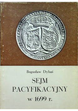 Sejm pacyfikacyjny w 1699 r