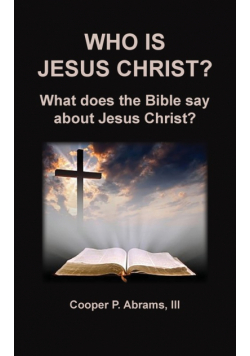 Who Is Jesus Christ?