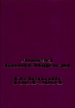 Majewski Dziennik 1984 - 2004