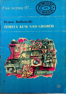 Ewa wzywa 07 Zemsta kusi nad grobem