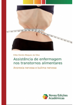 Assistência de enfermagem nos transtornos alimentares