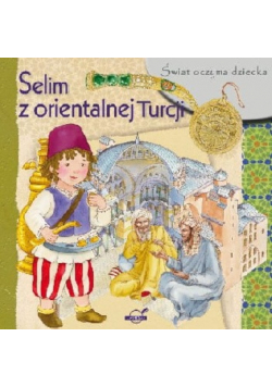 Selim z orientalnej turcji