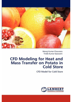 CFD Modeling for Heat and Mass Transfer on Potato in Cold Store
