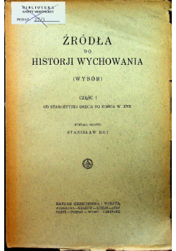 Źródła do historji wychowania Część I 1929 r