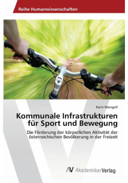 Kommunale Infrastrukturen für Sport und Bewegung
