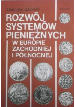 Rozwój systemów pieniężnych w Europie