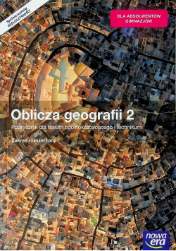Oblicza geografii 2 Podręcznik