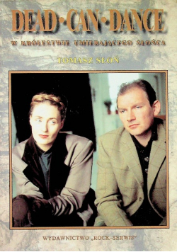 Dead Can Dance W królestwie umierającego słońca