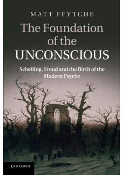 The Foundation of the Unconscious