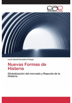 Nuevas Formas de Histeria