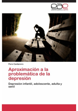 Aproximación a la problemática de la depresión