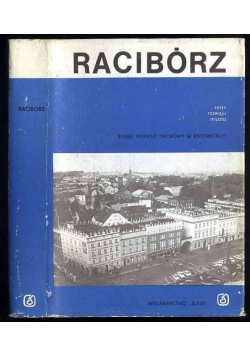 Kantyki Jan - Racibórz. Zarys rozwoju miasta