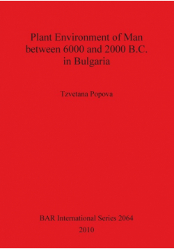 Plant Environment of Man between 6000 and 2000 B.C. in Bulgaria