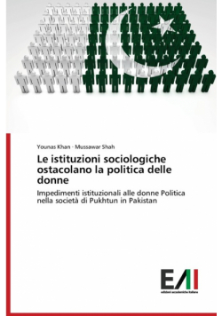 Le istituzioni sociologiche ostacolano la politica delle donne