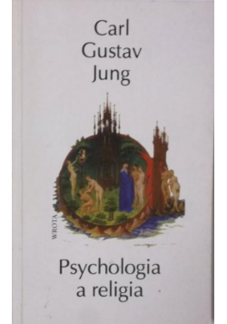 Jung Carl Gustav  -  Psychologia a religia