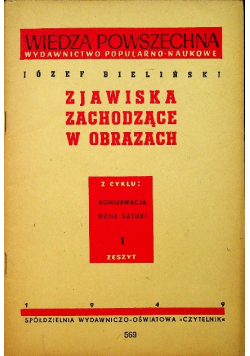 Zjawiska Zachodzące w obrazach Zeszyt 1 1949 r.