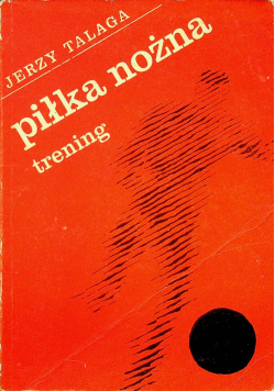 Piłka nożna trening