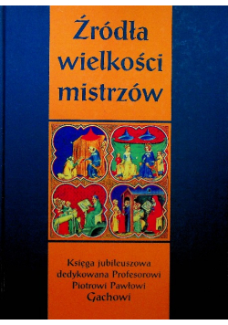 Źródła wielkości mistrzów