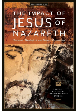 The Impact of Jesus of Nazareth