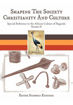 Shaping The Society Christianity And Culture