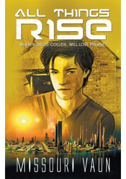 All Things Rise