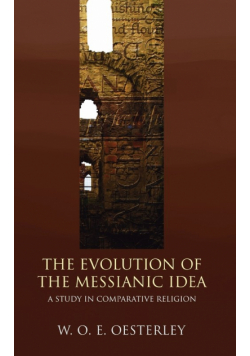 Evolution of the Messianic Idea