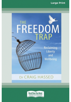The Freedom Trap