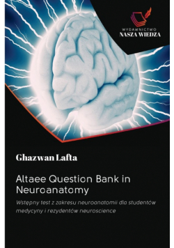 Altaee Question Bank in Neuroanatomy