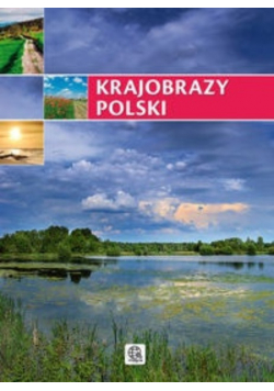 Krajobrazy Polski