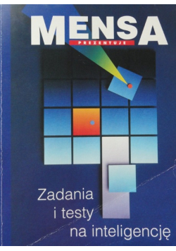 MENSA prezentuje Zadania i testy na inteligencję
