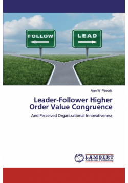 Leader-Follower Higher Order Value Congruence