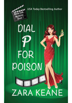 Dial P For Poison (Movie Club Mysteries, Book 1)