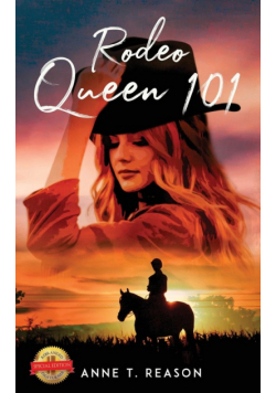 Rodeo Queen 101